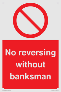 No reversing without banksman